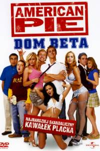 American pie: bractwo beta online / American pie presents beta house online (2007) - fabuła, opisy | Kinomaniak.pl
