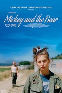 Mickey i niedźwiedź/ Mickey and the bear(2019)- obsada, aktorzy | Kinomaniak.pl