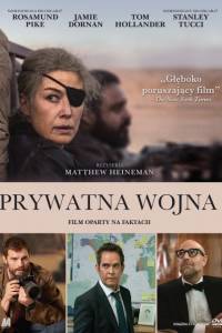 Prywatna wojna/ A private war(2018) - zwiastuny | Kinomaniak.pl