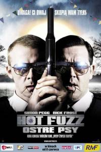 Hot fuzz ostre psy online / Hot fuzz online (2007) | Kinomaniak.pl