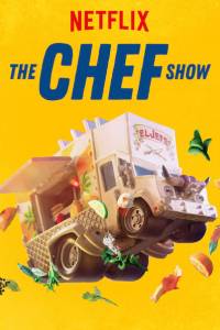 Szefowie kuchni w akcji/ The chef show(2019) - fabuła, opisy | Kinomaniak.pl